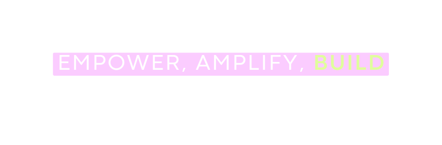 Empower amplify build