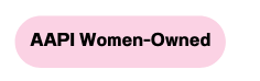 AAPI Women Owned