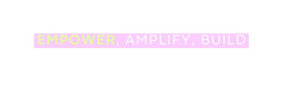 Empower amplify build